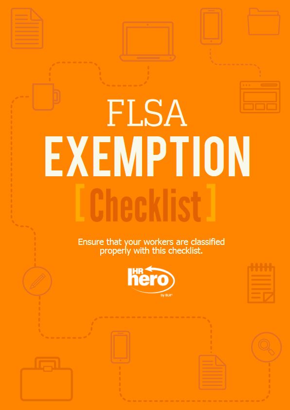 FLSA Exemption Checklist HR Daily Advisor